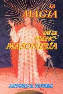LIBROS DE MASONERA | LA MAGIA DE LA FRANCMASONERA